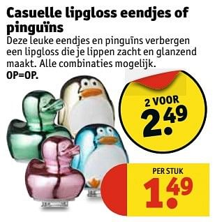 Aanbiedingen Casuelle lipgloss eendjes of pinguïns - Casuelle - Geldig van 11/04/2017 tot 23/04/2017 bij Kruidvat