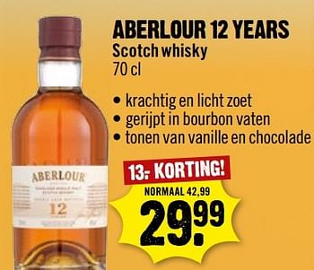 Aanbiedingen Aberlour 12 years scotch whisky - Aberlour - Geldig van 16/04/2017 tot 22/04/2017 bij Dirk III