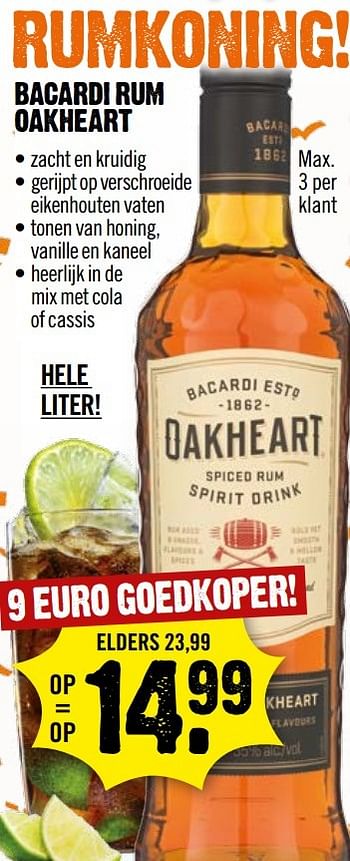 Aanbiedingen Bacardi rum oakheart - Bacardi - Geldig van 16/04/2017 tot 22/04/2017 bij Dirk III