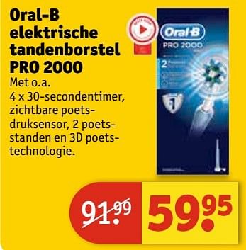 Aanbiedingen Oral-b elektrische tandenborstel pro 2000 - Oral-B - Geldig van 11/04/2017 tot 23/04/2017 bij Kruidvat