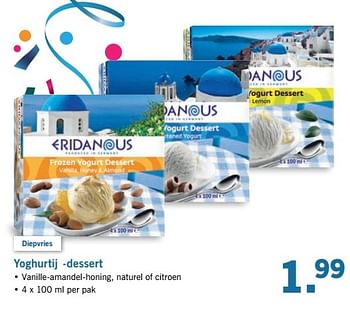 Aanbiedingen Yoghurtij -dessert - Eridanous - Geldig van 17/04/2017 tot 22/04/2017 bij Lidl