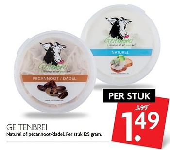 Aanbiedingen Geitenbrei - Huismerk - Deka Markt - Geldig van 16/04/2017 tot 22/04/2017 bij Deka Markt