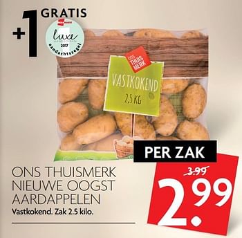 Aanbiedingen Ons thuismerk nieuwe oogst aardappelen - Huismerk - Deka Markt - Geldig van 16/04/2017 tot 22/04/2017 bij Deka Markt