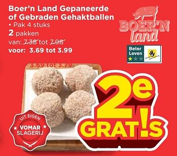 Aanbiedingen Boer`n land gepaneerde of gebraden gehaktballen - Boer'n Land - Geldig van 16/04/2017 tot 22/04/2017 bij Vomar