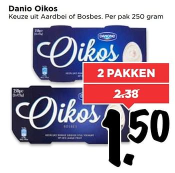 Aanbiedingen Danio oikos - Danone - Geldig van 16/04/2017 tot 22/04/2017 bij Vomar