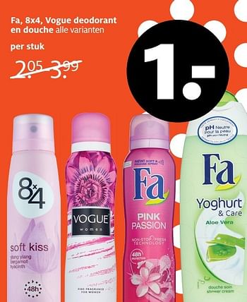 Aanbiedingen Fa, 8x4, vogue deodorant en douche alle varianten - Huismerk - Etos - Geldig van 10/04/2017 tot 23/04/2017 bij Etos