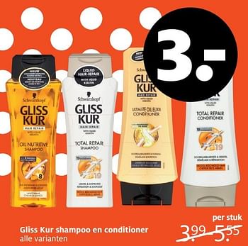 Aanbiedingen Gliss kur shampoo en conditioner - Schwartzkopf - Geldig van 10/04/2017 tot 23/04/2017 bij Etos