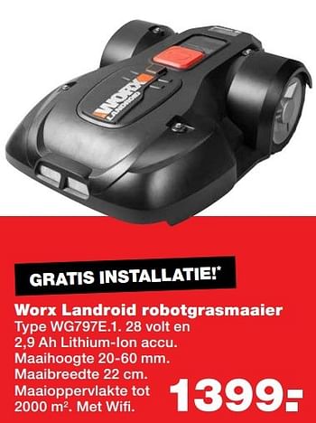Aanbiedingen Worx landroid robotgrasmaaier wg797e.1 - Worx - Geldig van 18/04/2017 tot 23/04/2017 bij Praxis