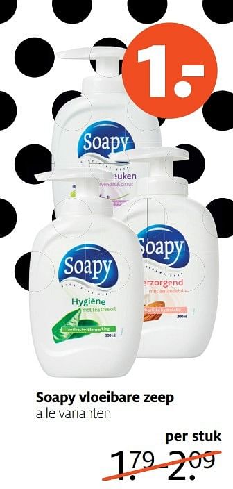Aanbiedingen Soapy vloeibare zeep - Soapy - Geldig van 17/04/2017 tot 23/04/2017 bij Etos