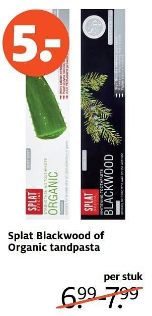 Aanbiedingen Splat blackwood of organic tandpasta - Huismerk - Etos - Geldig van 17/04/2017 tot 23/04/2017 bij Etos