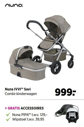 Aanbiedingen Nuna ivvi savi - Nuna - Geldig van 23/03/2017 tot 24/04/2017 bij Babypark
