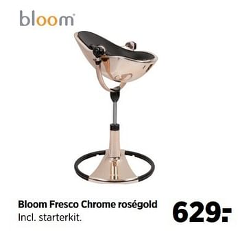 Aanbiedingen Bloom fresco chrome roségold - Bloom - Geldig van 23/03/2017 tot 24/04/2017 bij Babypark