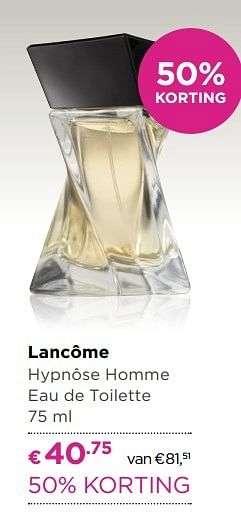 Aanbiedingen Lancôme hypnôse homme eau de toilette - Lancome - Geldig van 04/04/2017 tot 23/04/2017 bij Ici Paris XL