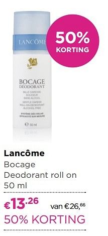Aanbiedingen Lancôme bocage deodorant roll on - Lancome - Geldig van 04/04/2017 tot 23/04/2017 bij Ici Paris XL