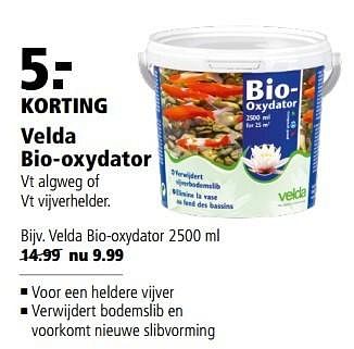 Aanbiedingen Velda bio-oxydator - Velda - Geldig van 10/04/2017 tot 23/04/2017 bij Welkoop