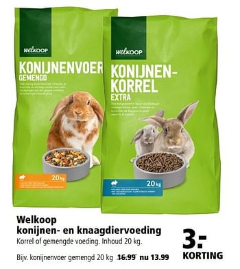 Aanbiedingen Konijnen- en knaagdiervoeding - Huismerk - Welkoop - Geldig van 10/04/2017 tot 23/04/2017 bij Welkoop