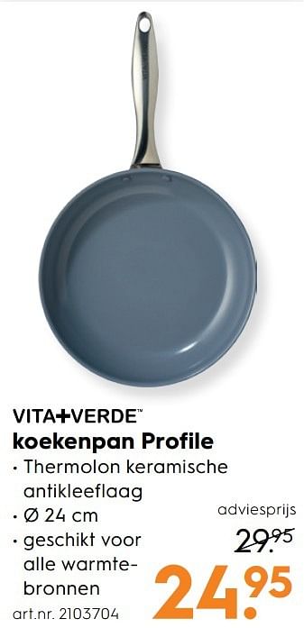 Aanbiedingen Koekenpan profile - Vita Verde - Geldig van 15/04/2017 tot 26/04/2017 bij Blokker