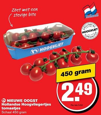 Aanbiedingen Nieuwe oogst hollandse hoogvliegertjes tomaatjes - Huismerk - Hoogvliet - Geldig van 19/04/2017 tot 25/04/2017 bij Hoogvliet