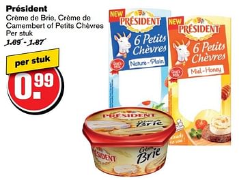 Aanbiedingen Président crème de brie, crème de camembert of petits chèvres - Président - Geldig van 19/04/2017 tot 25/04/2017 bij Hoogvliet