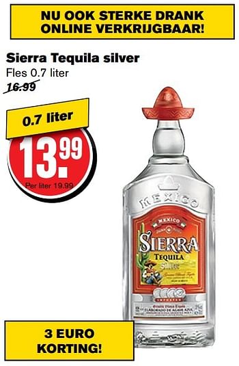 Aanbiedingen Sierra tequila silver - Sierra - Geldig van 19/04/2017 tot 25/04/2017 bij Hoogvliet