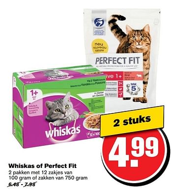 Aanbiedingen Whiskas of perfect fit - Huismerk - Hoogvliet - Geldig van 19/04/2017 tot 25/04/2017 bij Hoogvliet