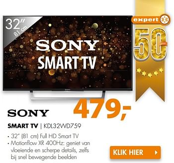 Aanbiedingen Sony smart tv kdl32wd759 - Sony - Geldig van 16/04/2017 tot 23/04/2017 bij Expert