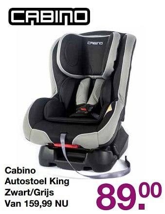 Aanbiedingen Cabino autostoel king zwart-grijs - Cabino - Geldig van 09/04/2017 tot 24/04/2017 bij Baby & Tiener Megastore