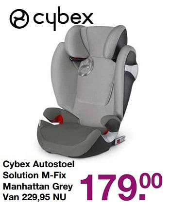 Aanbiedingen Cybex autostoel solution m-fix manhattan grey - Cybex - Geldig van 09/04/2017 tot 24/04/2017 bij Baby & Tiener Megastore