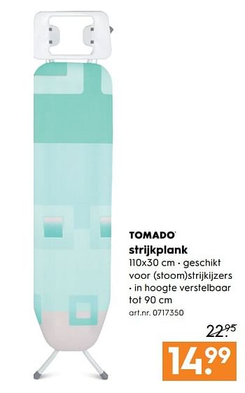 Aanbiedingen Strijkplank - Tomado - Geldig van 15/04/2017 tot 26/04/2017 bij Blokker