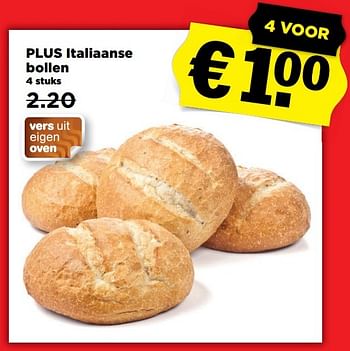 Aanbiedingen Plus italiaanse bollen - Huismerk - Plus - Geldig van 23/04/2017 tot 29/04/2017 bij Plus