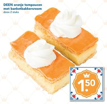 Aanbiedingen Oranje tompoucen met banketbakkersroom - Huismerk deen supermarkt - Geldig van 23/04/2017 tot 29/04/2017 bij Deen Supermarkten