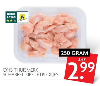 Aanbiedingen Ons thuismerk scharrel kipfiletblokjes - Huismerk - Deka Markt - Geldig van 23/04/2017 tot 29/04/2017 bij Deka Markt
