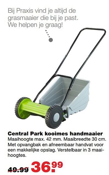 Aanbiedingen Central park kooimes handmaaier - Central Park - Geldig van 24/04/2017 tot 30/04/2017 bij Praxis