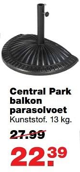 Aanbiedingen Central park balkon parasolvoet - Central Park - Geldig van 24/04/2017 tot 30/04/2017 bij Praxis