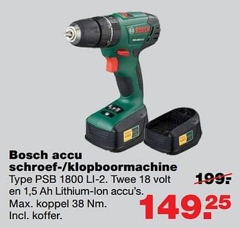 Aanbiedingen Bosch accu schroef--klopboormachine psb 1800 li-2 - Bosch - Geldig van 24/04/2017 tot 30/04/2017 bij Praxis