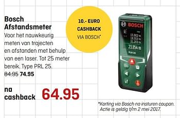 Aanbiedingen Bosch afstandsmeter prl 25 - Bosch - Geldig van 17/04/2017 tot 30/04/2017 bij Hubo