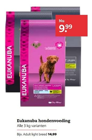 Aanbiedingen Eukanuba hondenvoeding adult light breed - Eukanuba - Geldig van 17/04/2017 tot 30/04/2017 bij Pets Place