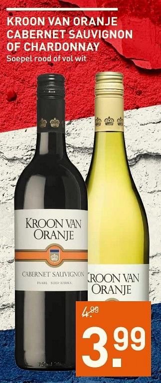 Aanbiedingen Kroon van oranje cabernet sauvignon of chardonnay - Rode wijnen - Geldig van 18/04/2017 tot 30/04/2017 bij Gall & Gall