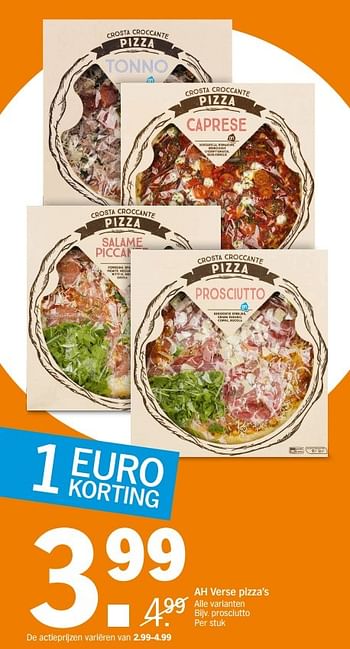 Aanbiedingen Verse pizza`s - Huismerk - Albert Heijn - Geldig van 24/04/2017 tot 30/04/2017 bij Albert Heijn