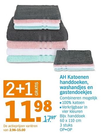 Aanbiedingen Ah katoenen handdoeken, washandjes en gastendoekjes - Huismerk - Albert Heijn - Geldig van 24/04/2017 tot 30/04/2017 bij Albert Heijn
