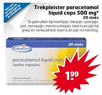 Aanbiedingen Trekpleister paracetamol liquid caps - Huismerk - Trekpleister - Geldig van 25/04/2017 tot 30/04/2017 bij Trekpleister