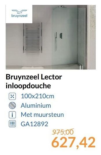 Aanbiedingen Bruynzeel lector inloopdouche - Bruynzeel - Geldig van 01/05/2017 tot 31/05/2017 bij Sanitairwinkel