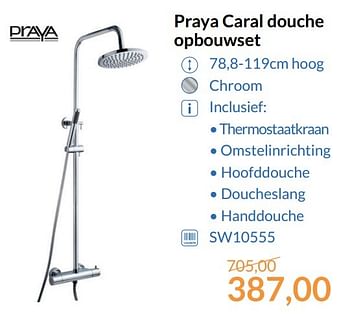 Aanbiedingen Praya caral douche opbouwset - Praya - Geldig van 01/05/2017 tot 31/05/2017 bij Sanitairwinkel