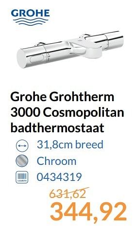 Aanbiedingen Grohe grohtherm 3000 cosmopolitan badthermostaat - Grohe - Geldig van 01/05/2017 tot 31/05/2017 bij Sanitairwinkel