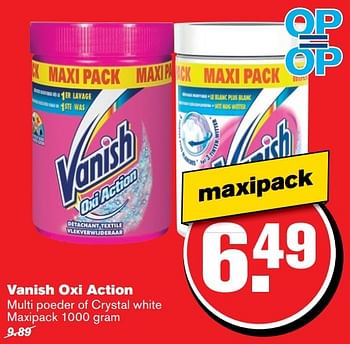 Aanbiedingen Vanish oxi action multi poeder of crystal white maxipack - Vanish - Geldig van 26/04/2017 tot 02/05/2017 bij Hoogvliet