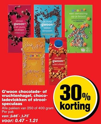 Aanbiedingen G`woon chocolade- of vruchtenhagel, chocoladevlokken of strooispeculaas - Gâ€™woon - Geldig van 26/04/2017 tot 02/05/2017 bij Hoogvliet