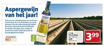 Aanbiedingen J. lay pinot blanc - Witte wijnen - Geldig van 24/04/2017 tot 30/04/2017 bij Jan Linders