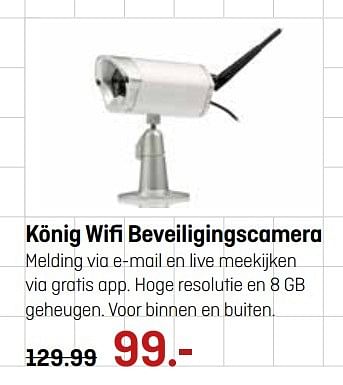 Aanbiedingen König wifi beveiligingscamera - Huismerk - Multimate - Geldig van 17/04/2017 tot 30/04/2017 bij Multimate