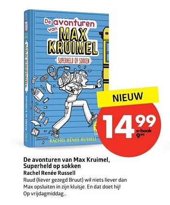Aanbiedingen De avonturen van max kruimel, superheld op sokken rachel renée russell - Huismerk-Bruna - Geldig van 18/04/2017 tot 30/04/2017 bij Bruna