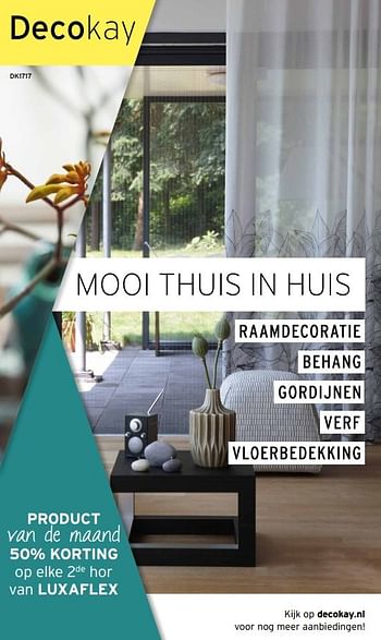 Aanbiedingen Mooi thuis in huis - Huismerk - Decokay - Geldig van 23/04/2017 tot 06/05/2017 bij Decokay